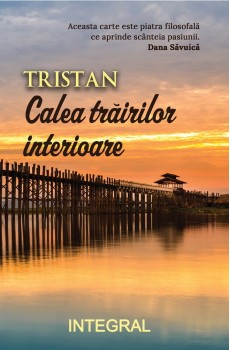CALEA TRĂIRILOR INTERIOARE - Tristan